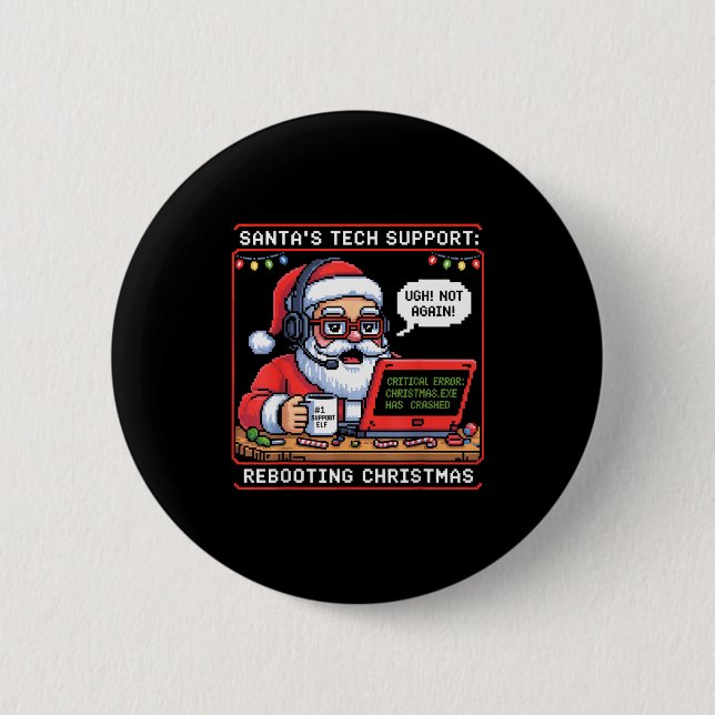 Tech Support Rebooting Santa s Team Button (Vorderseite)