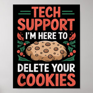 Tech-Support-Weihnachts-Hotline Computer-Geek-Keks Poster