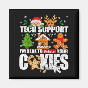 Tech-Support-Weihnachtskekse Frauen Männer Lustig Magnet