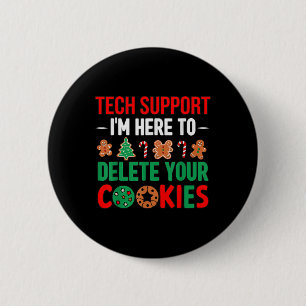 Tech-Support-Weihnachtskekse Frauen Männer Lustige Button
