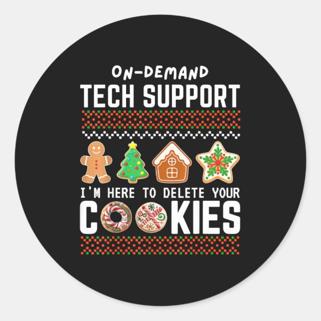 Tech Suprt Delete Cookies Funny Design Christmas P Runder Aufkleber (Vorderseite)