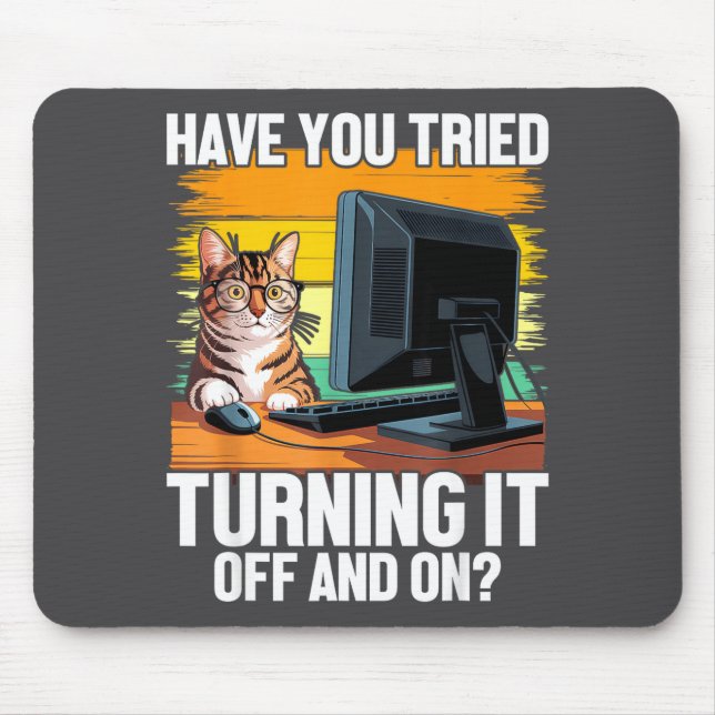 Tech Suprt Humor I Cat Engineer Computer It Guy  Mousepad (Vorne)