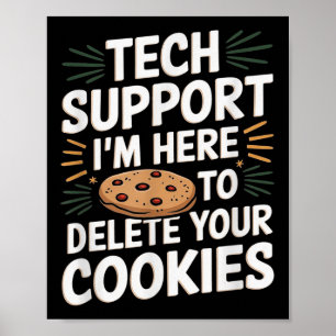Tech unterstützt, dass ich hier bin, um deine Cook Poster