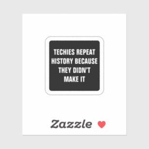 Techie-bashing Laptop Sticker