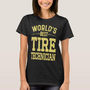 Techin, der weltweit beste Reifentechniker T-Shirt