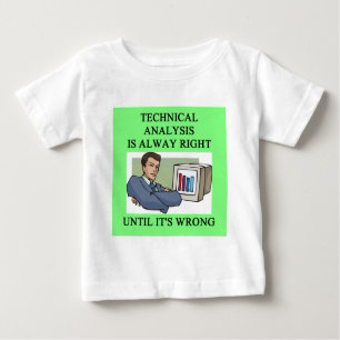 technical analysis joke baby t-shirt