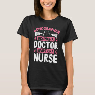 Techniker Diagnostischer Sonographin T-Shirt
