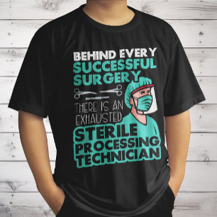 Techniker für sterile Verarbeitung Tech Würdigung T-Shirt
