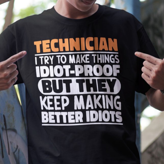 Techniker Ich versuche, Dinge Cool zu machen Lusti T-Shirt (Von Creator hochgeladen)