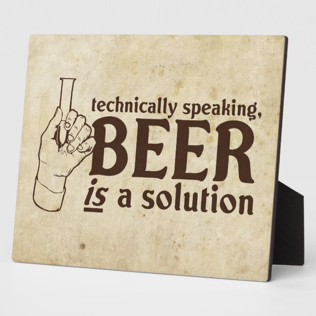 Technisch gesehen ist Bier eine Lösung Fotoplatte (Seite)