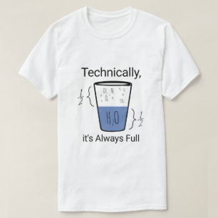 Technisch ist es immer voll T-Shirt