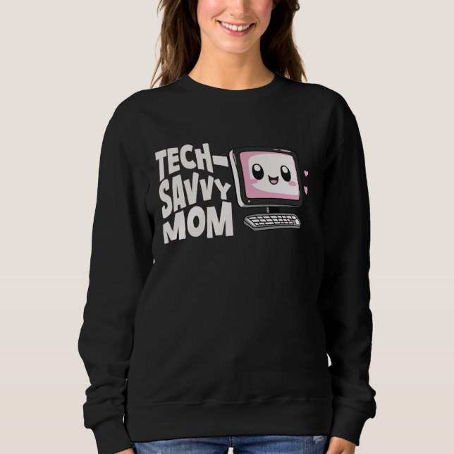 Technisch versierte Mutter Computertechnologie Fra Sweatshirt (Vorderseite)