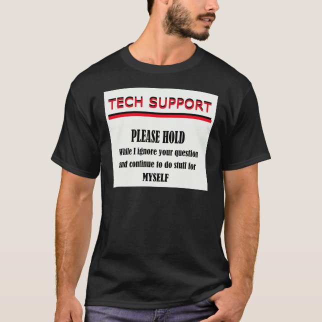 Technische Unterstützung T-Shirt (Vorderseite)