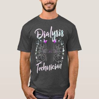 Technischer Dialysetechniker - Nephrologie Tech T-Shirt