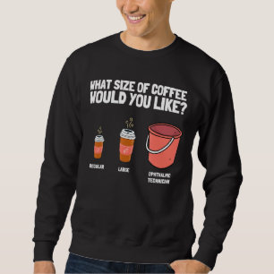 Technischer Optometrie und Optiker Sweatshirt