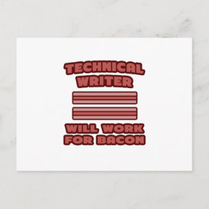 Technischer Schriftsteller .. wird für Bacon arbei Postkarte