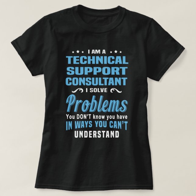 Technischer Support-Berater T-Shirt (Design vorne)