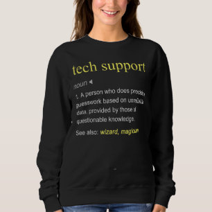Technischer Support - Definition für Computer Cool Sweatshirt