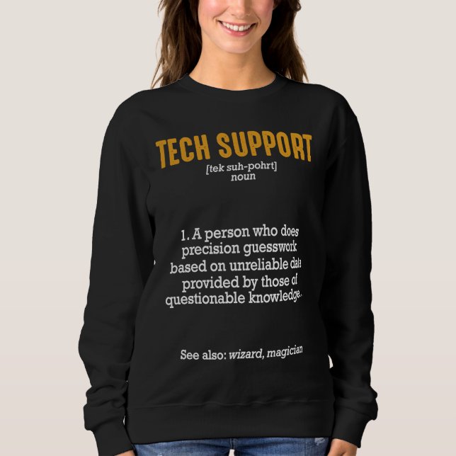 Technischer Support Definition IT-Tech-Assistent J Sweatshirt (Vorderseite)
