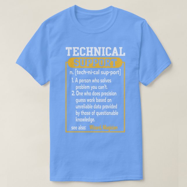 Technischer Support Funny Computer Engineer T-Shirt (Design vorne)