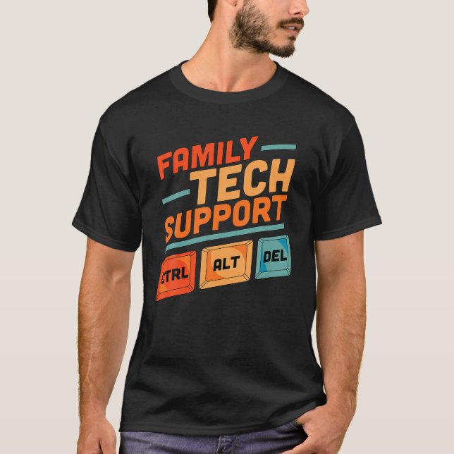 Technischer Support für Familie Strg Alt del Kontr T-Shirt (Vorderseite)