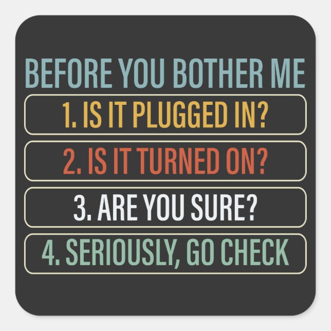 Technischer Support für Funny Information Technolo Quadratischer Aufkleber (Vorderseite)