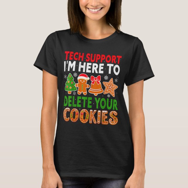 Technischer Support hier, um Cookies zu löschen We T-Shirt (Vorderseite)