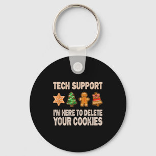 Technischer Support Ich bin hier, um Ihre Cookies- Schlüsselanhänger