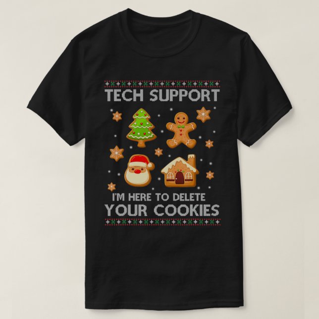 Technischer Support Löschen Sie Ihre Cookies, um W T-Shirt (Design vorne)