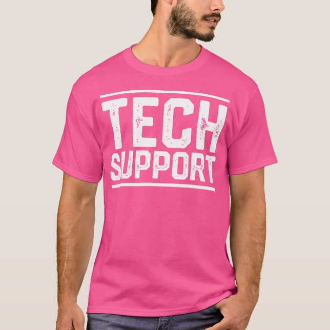 Technischer Support T-Shirt (Vorderseite)