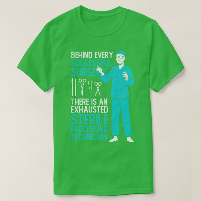 Technisches Geschenk für Sterile Processing Techni T-Shirt (Design vorne)