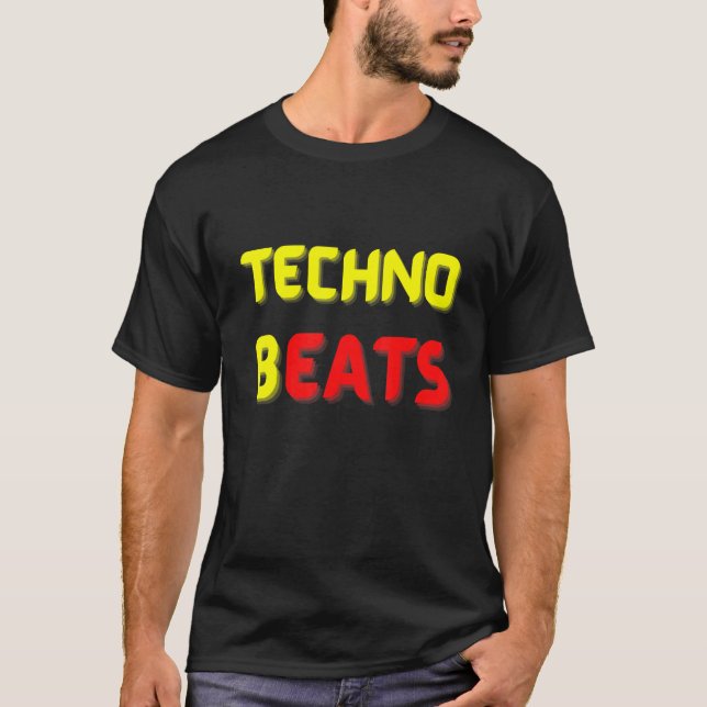 TECHNO BEATS B EATS FOR Electronic Music Fans T-Shirt (Vorderseite)