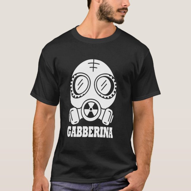 Techno Hardcore Gabberina Festival Rave Techno T-Shirt (Vorderseite)