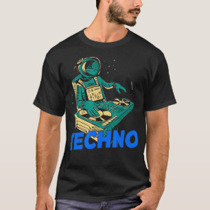 Techno Music Astronaut DJ Spaceman Disk Jockey T-Shirt