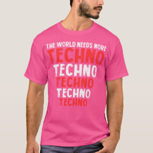 Techno Music Electro Edm Raver Festival Rave Tech T-Shirt