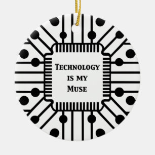 Technologie ist meine Muse Keramik Ornament