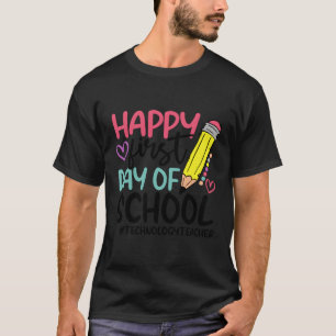 Technologie-Lehrer glücklich ersten Schultag T-Shirt