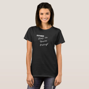 Technologie-Wochen-Drama T-Shirt