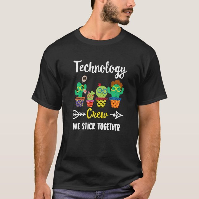 Technology Crew Cactus Team Technology Teacher T-Shirt (Vorderseite)
