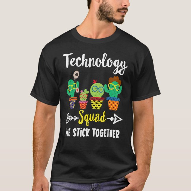 Technology Squad Cactus Team Technology Teacher T-Shirt (Vorderseite)