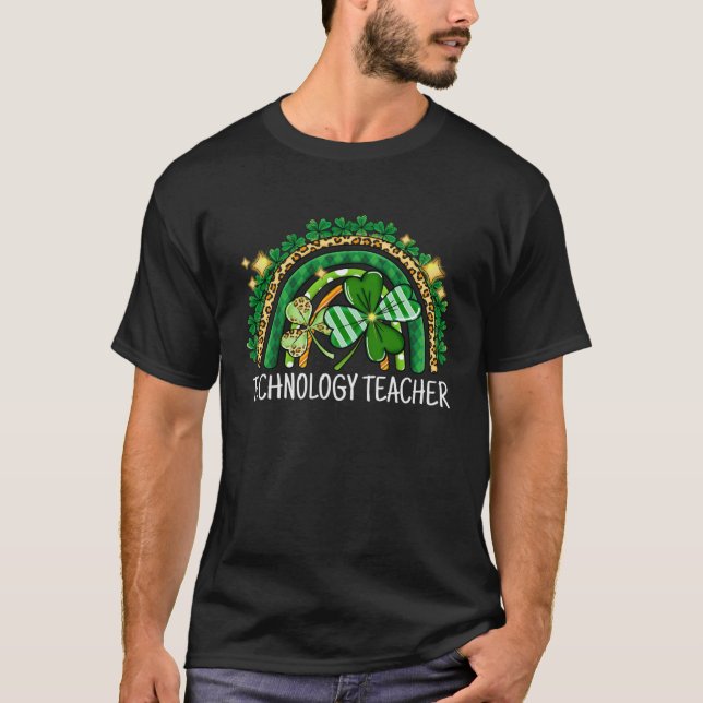 Technology Teacher Rainbow Lucky St Patrick's Day  T-Shirt (Vorderseite)