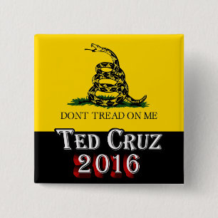 Ted Cruz 2016 - Tritt mir nicht auf die Füße Button