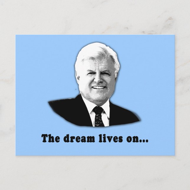 Ted Kennedy Der Traum lebt weiter Postkarte (Vorderseite)