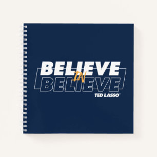 Ted Lasso   Believe in Believe Notizbuch