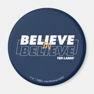 Ted Lasso   Glauben an Glauben Magnet