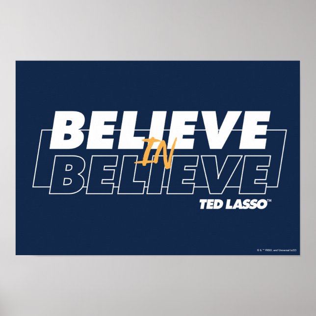Ted Lasso | Glauben an Glauben Poster (Vorne)