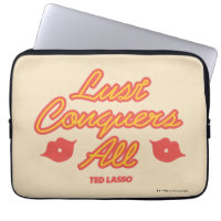 Ted Lasso | Lust Conquques All