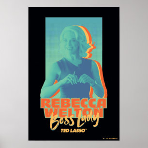 Ted Lasso   Rebecca Welton Boss Lady Graphy Poster