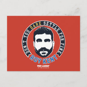 Ted Lasso   Roy Kent Don't you wage nicht, sich zu Postkarte