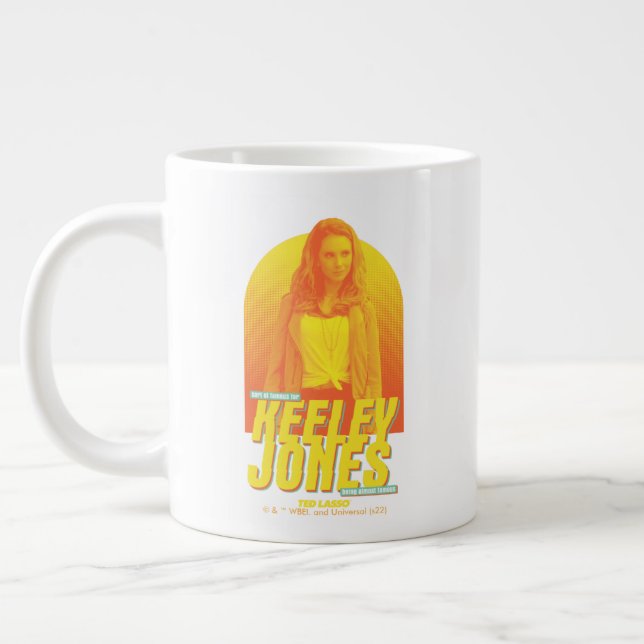 Ted Lasso | Sorta Famous Keeley Jones Graphic Jumbo-Tasse (Links)